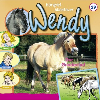 Wendy, Folge 29: Der Gnadenhof als Hörbuch