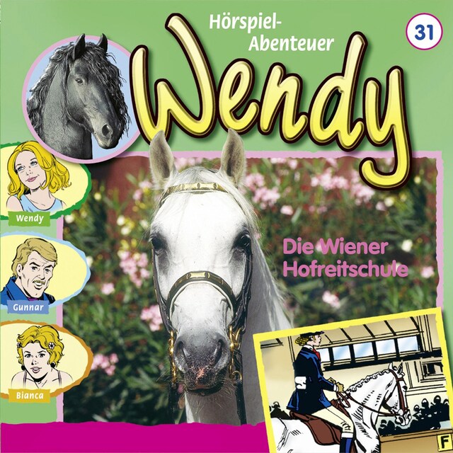 Buchcover für Wendy, Folge 31: Die Wiener Hofreitschule