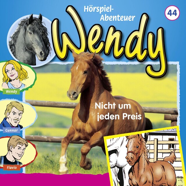 Buchcover für Wendy, Folge 44: Nicht um jeden Preis