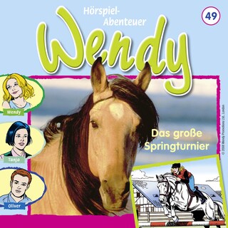 Wendy, Folge 49: Das große Springturnier als Hörbuch