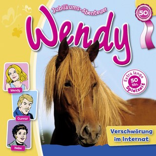 Wendy, Folge 50: Verschwörung im Internat als Hörbuch