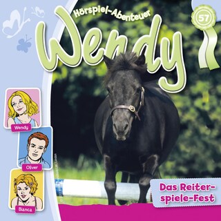 Wendy, Folge 57: Das Reiterspiele-Fest als Hörbuch