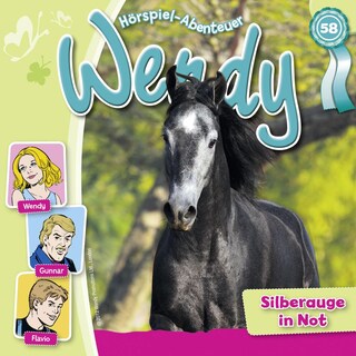 Wendy, Folge 58: Silberauge in Not als Hörbuch