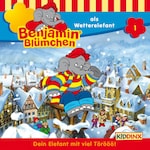 Benjamin Blümchen, Folge 1: Benjamin als Wetterelefant