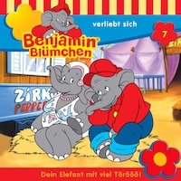 Benjamin Blümchen, Folge 7: Benjamin verliebt sich