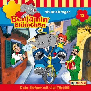 Benjamin Blümchen, Folge 12: Benjamin als Briefträger als Hörbuch