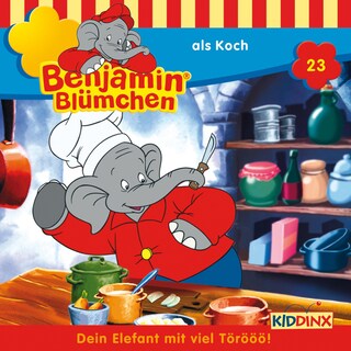 Benjamin Blümchen, Folge 23: Benjamin als Koch als Hörbuch