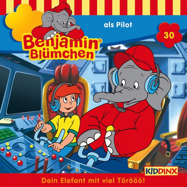 Okładka książki dla Benjamin Blümchen, Folge 30: Benjamin als Pilot