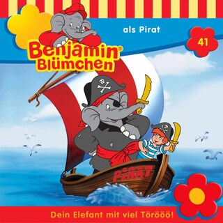 Benjamin Blümchen, Folge 41: Benjamin als Pirat als Hörbuch