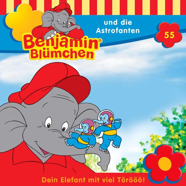 Book cover for Benjamin Blümchen, Folge 55: Benjamin und die Astrofanten