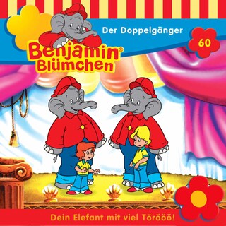 Benjamin Blümchen, Folge 60: Der Doppelgänger als Hörbuch