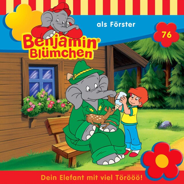 Buchcover für Benjamin Blümchen, Folge 76: Benjamin als Förster