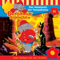 Benjamin Blümchen, Folge 81: Das Geheimnis der Tempelkatze
