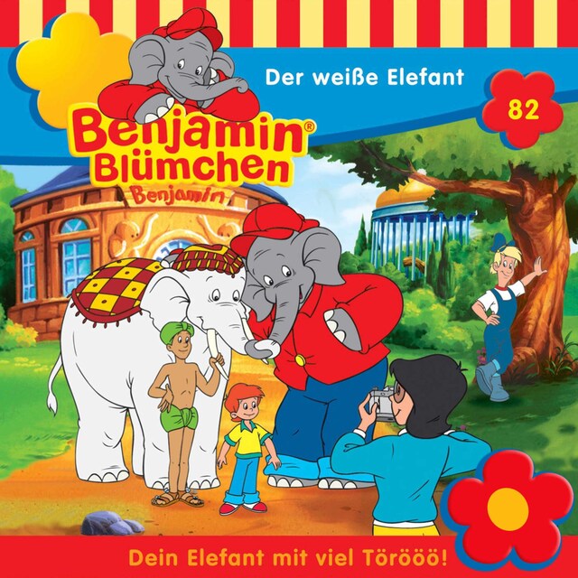 Buchcover für Benjamin Blümchen, Folge 82: Der weiße Elefant