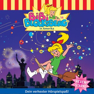 Bibi Blocksberg, Folge 14: Bibi in Amerika als Hörbuch