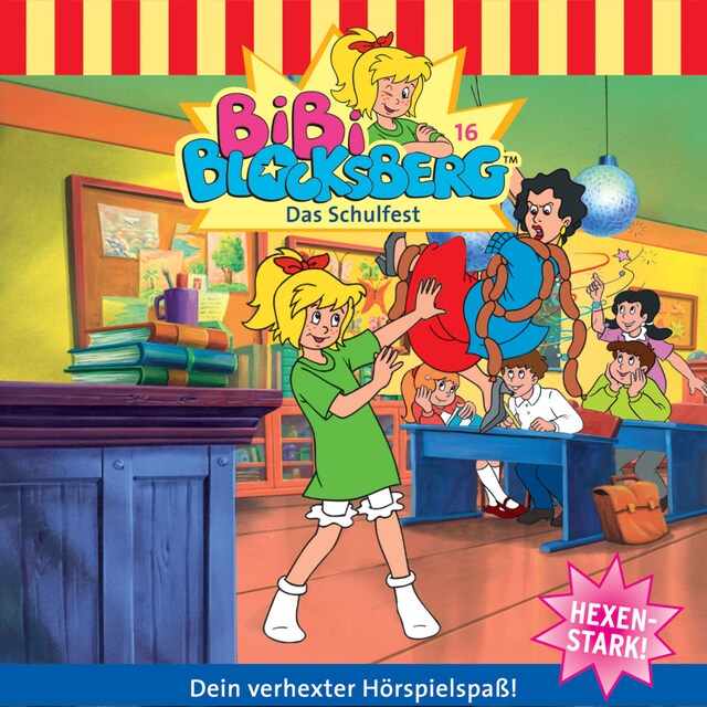 Buchcover für Bibi Blocksberg, Folge 16: Das Schulfest