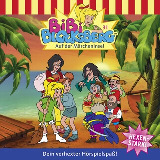 Bibi Blocksberg, Folge 31: Bibi auf der Märcheninsel als Hörbuch