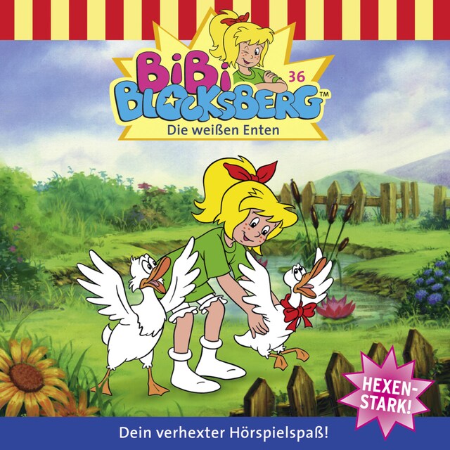 Okładka książki dla Bibi Blocksberg, Folge 36: Die weißen Enten