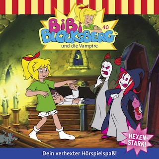 Bibi Blocksberg, Folge 40: Bibi und die Vampire als Hörbuch