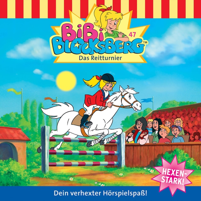 Buchcover für Bibi Blocksberg, Folge 47: Das Reitturnier
