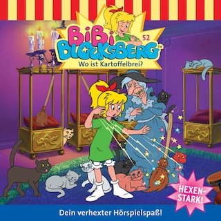 Bibi Blocksberg, Folge 52: Wo ist Kartoffelbrei? als Hörbuch