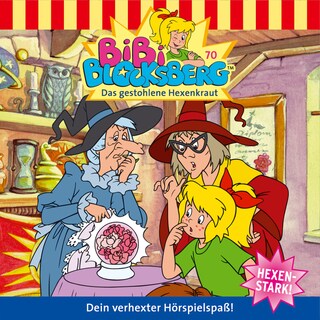 Bibi Blocksberg, Folge 70: Das gestohlene Hexenkraut als Hörbuch