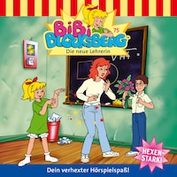Bibi Blocksberg, Folge 75: Die neue Lehrerin
