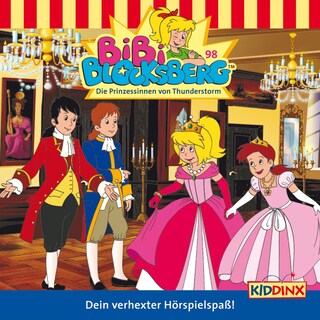 Bibi Blocksberg, Folge 98: Die Prinzessinnen von Thunderstorm als Hörbuch