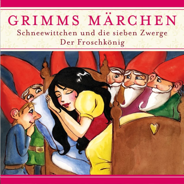 Bokomslag for Grimms Märchen, Schneewittchen und die sieben Zwerge/ Der Froschkönig