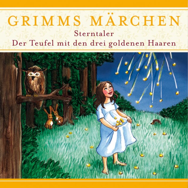 Book cover for Grimms Märchen, Sterntaler/ Der Teufel mit den drei goldenen Haaren