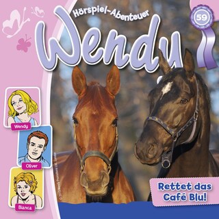 Wendy, Folge 59: Rettet das Café Blu! als Hörbuch