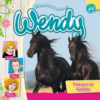 Wendy, Folge 64: Friesen in Gefahr als Hörbuch