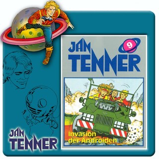 Jan Tenner, Folge 9: Invasion der Androiden als Hörbuch