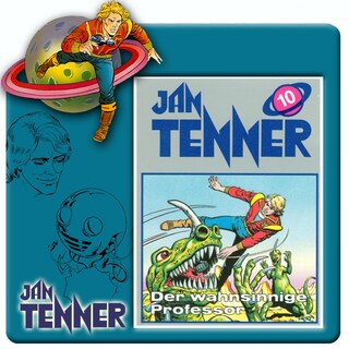 Jan Tenner, Folge 10: Der wahnsinnige Professor als Hörbuch