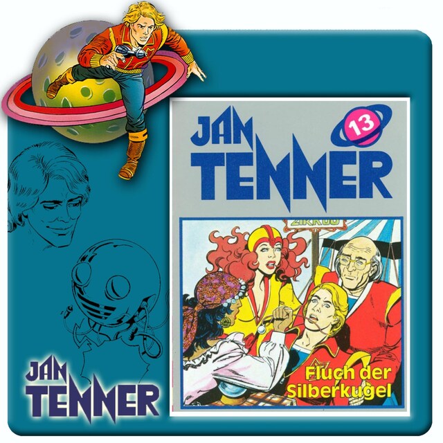 Book cover for Jan Tenner, Folge 13: Fluch der Silberkugel