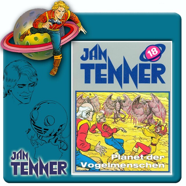 Book cover for Jan Tenner, Folge 18: Planet der Vogelmenschen