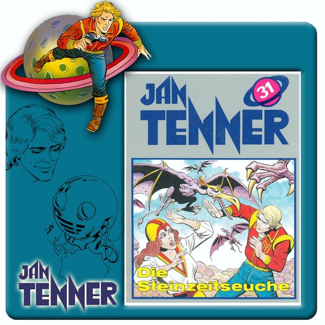 Book cover for Jan Tenner, Folge 31: Die Steinzeitseuche