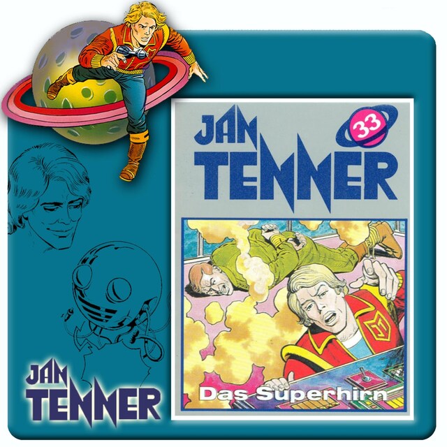 Copertina del libro per Jan Tenner, Folge 33: Das Superhirn
