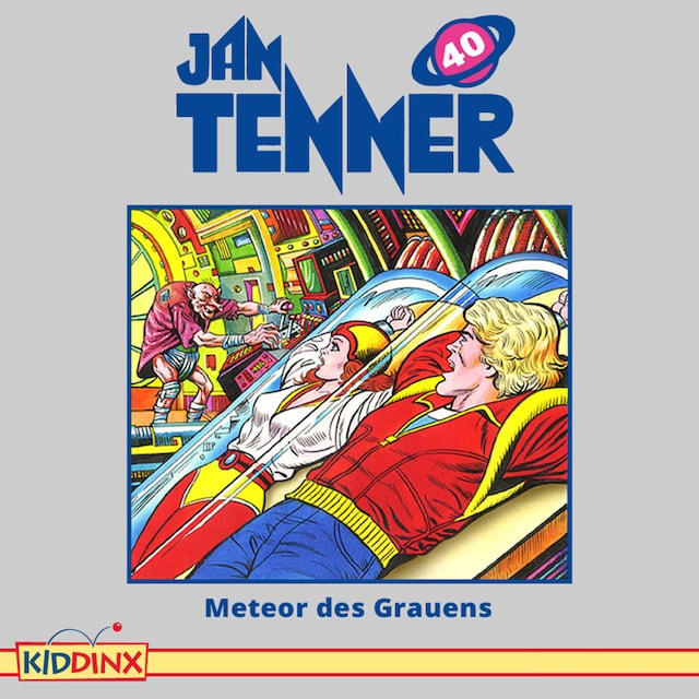 Book cover for Jan Tenner, Folge 40: Meteor des Grauens