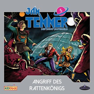 Jan Tenner, Der neue Superheld, Folge 5: Angriff des Rattenkönigs als Hörbuch