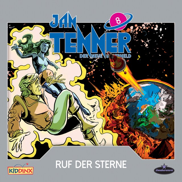 Buchcover für Jan Tenner, Der neue Superheld, Folge 8: Ruf der Sterne