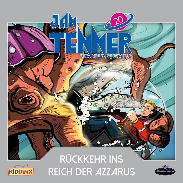 Copertina del libro per Jan Tenner, Der neue Superheld, Folge 20: Rückkehr ins Reich der Azzarus