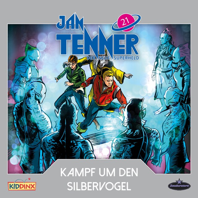 Book cover for Jan Tenner, Der neue Superheld, Folge 21: Kampf um den Silbervogel