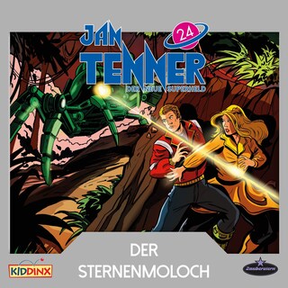 Jan Tenner, Der neue Superheld, Folge 24: Der Sternenmoloch als Hörbuch