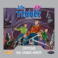Jan Tenner, Der neue Superheld, Folge 37: Odyssee ins Unbekannte