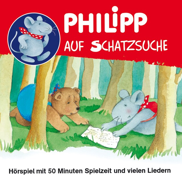 Bokomslag för Philipp, die Maus, Philipp auf Schatzsuche