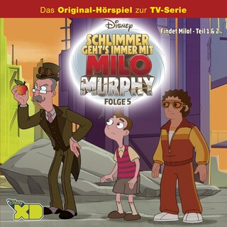 Milo Murphy Hörspiel, Folge 5: Findet Milo! Teil 1 & 2 bookCoverFor