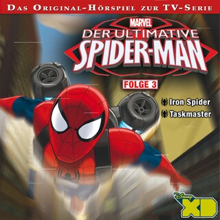 Der ultimative Spider-Man Hörspiel, Folge 3: Iron Spider / Taskmaster bookCoverFor