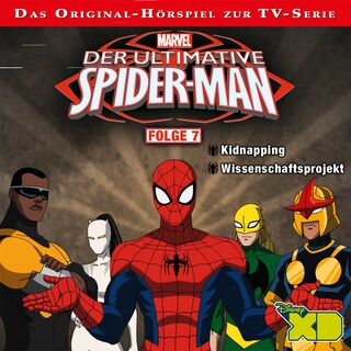 Der ultimative Spider-Man Hörspiel, Folge 7: Kidnapping / Wissenschaftsprojekt bookCoverFor