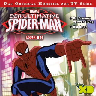 Der ultimative Spider-Man Hörspiel, Folge 14: Dr. Connors Verwandlung / Blackout bookCoverFor
